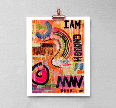 I am enough art print